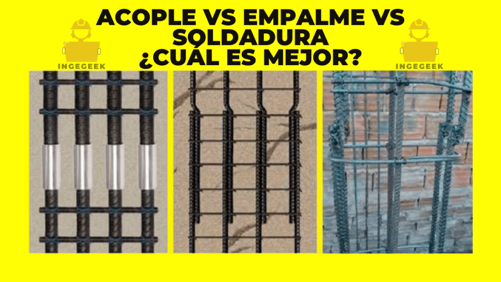 Acoples vs Empalmes vs Soldadura en aceros | ¿Cuál es mejor?