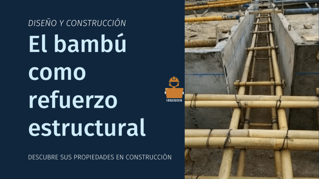 bambú como refuerzo estructural